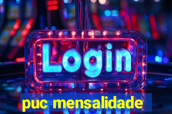 puc mensalidade